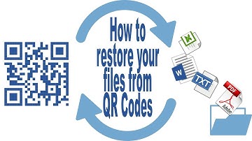 How to restore your files from QR Codes