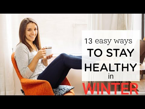 Video: ❶ How To Stay Healthy In Winter