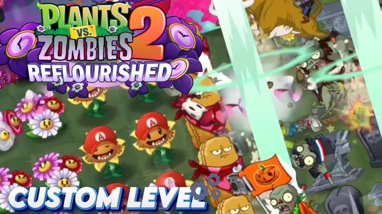 Pvz 2 Reflourished Custom Level Costume Party YouTube