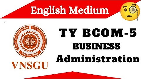 Vnsgu Tybcom English Medium business Administration