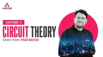 Lecture 2 | BASICS OF CIRCUIT THEORY | Live From Paid Batch | Ravi Sir