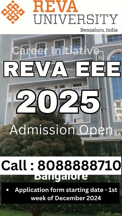 Reva University BTech Review | Fees, Admission, Placements, Cutoff #revaeee2025#jeemain2025#kcet2025