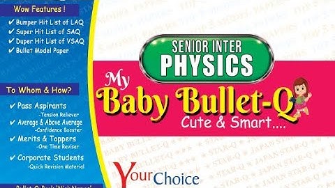 SR. PHYSICS STAR Q 2022 100% PASS 55 MARKS | AP INTER 2nd year physics Bullet baby book