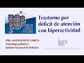 Trastorno por Déficit de Atención con Hiperactividad