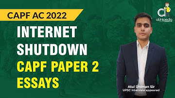 UPSC CAPF AC EXAM 2022 | PAPER 2 ESSAYS DISCUSSION | By Atul Dhiman