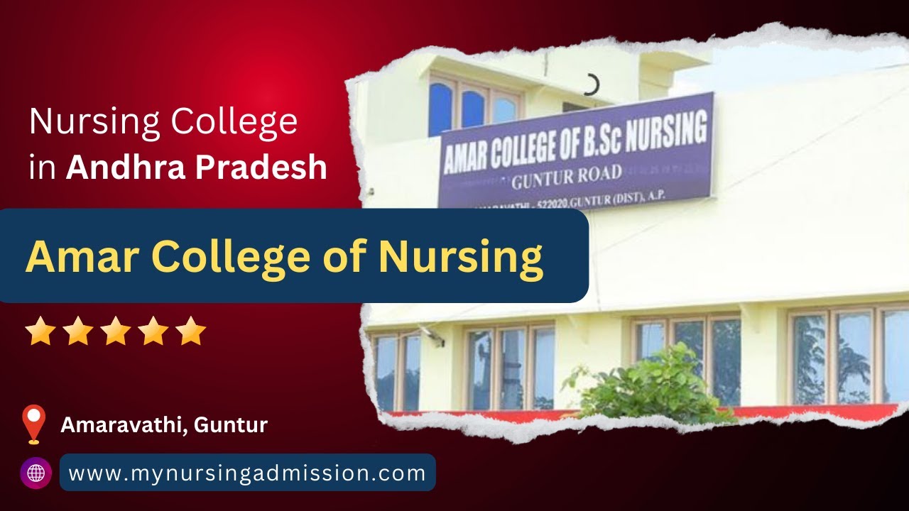 Amar College of Nursing Guntur Nursing Colleges in Andhra Pradesh