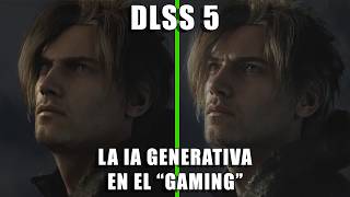 El problema del DLSS 5 (y lo que se puede venir)