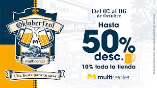 El 𝗢𝗞𝗧𝗢𝗕𝗘𝗥𝗙𝗘𝗦𝗧 Llegó A Multicenter Con Las Mejores Ofertas Para Tu Casa