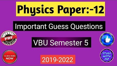 Physics Paper 12  Important Questions For B.Sc Semester 5 | Vbu/Bbmku Semester 5 Physics paper 12 ||
