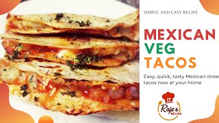 Mexican Veg Tacos - Homemade | Tacos recipe in Tamil | Snacks Recipe |Potato tacos | Tacos