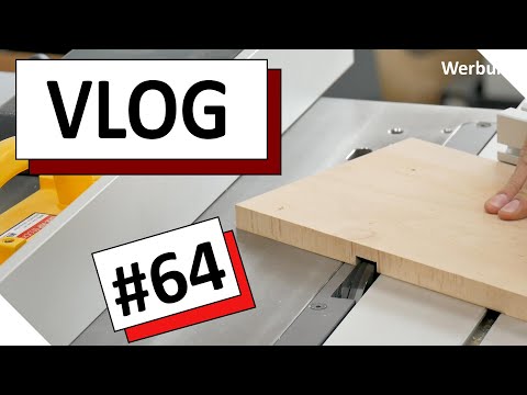 VLOG #64 - Verstellnuter auf der Tischkreissäge, Hammer B3 Updates