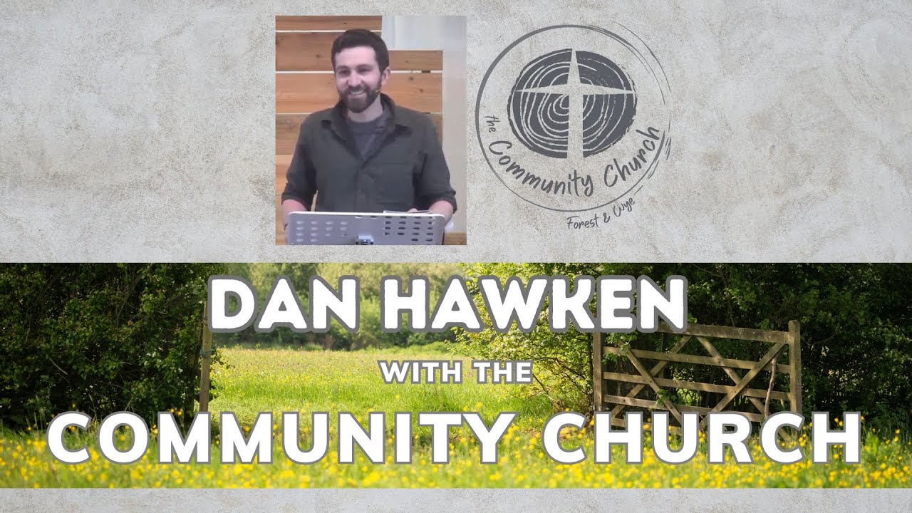 Dan Hawken - Doubt, Faith and Certainty - 27th July 2025