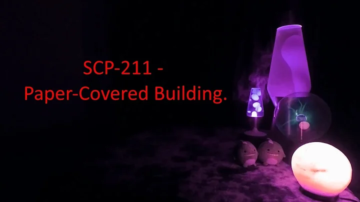 SCP-211 - Paper-Covered Building.