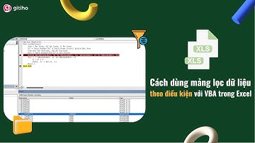 Cách dùng mảng lọc dữ liệu theo điều kiện với VBA trong Excel