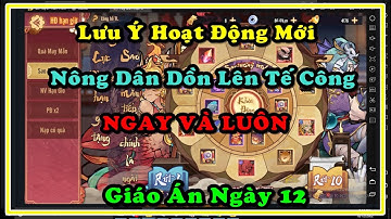 Tây Du Phục Ma NGÀY 12 : 4 CODE MỚI - DÀN HOẠT ĐỘNG MỚI CẦN CHÚ Ý GÌ - NÔNG DÂN DỒN LÊN TẾ CÔNG GẤP