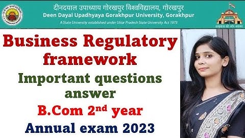 Business Regulatory framework Important Questions Answer B.com 2nd year Annual 2023 DDU University
