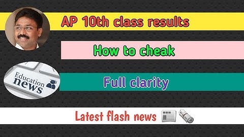 AP 10th class results how to check full clearty