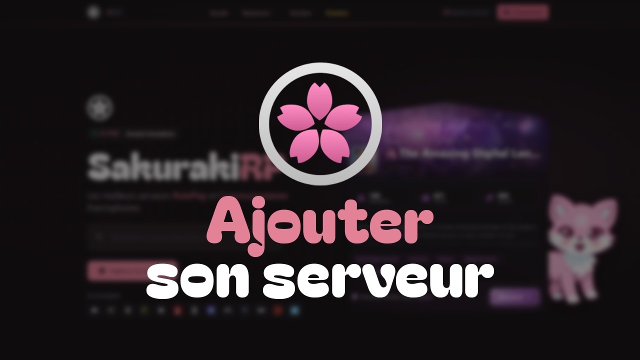 Ajouter son serveur sur SakurakiRP