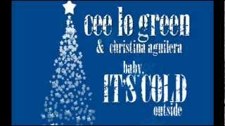 CEE LO GREEN - Baby, It&#39;s Cold Outside (Featuring Christina Aguilera)