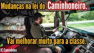 TRABALHO PARA MOTORISTA VAI AUMENTAR - LEI DO CAMINHONEIRO.