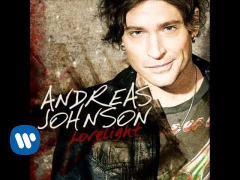 ANDREAS JOHNSON "Lovelight" (new single February 2012)  Music