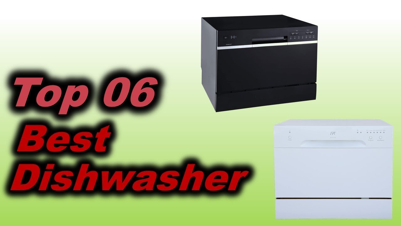 Dishwasher Top 06 Best Dishwasher 2020 YouTube