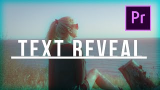 Text Reveal Effect In Premiere Pro