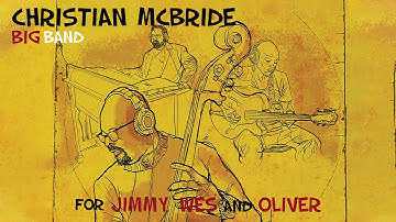 Christian McBride Big Band - "Medgar Evers' Blues" (Official Audio)