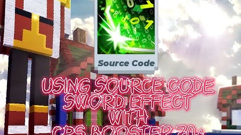 Using Source code Sword Effect 70+ Cps  In Bedwars Blockman Go Live🔴