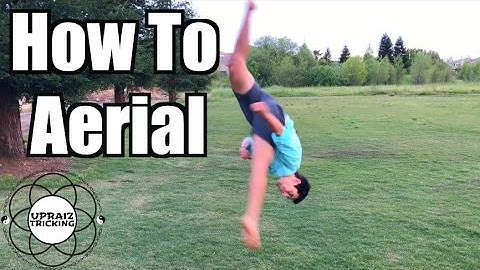 How to Aerial | Tricking Tutorial