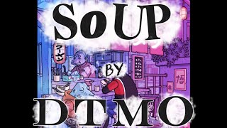 SOUP– DTMO : Grief (Depression) | Emotional Uplifting BoomBap / Lofi Rap /Hip Hop(Prod. @RAFNITE)