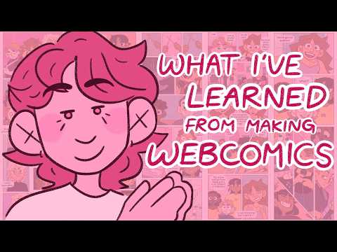 things i've learned making webcomics for 7 years thumbnail