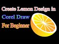 Create Lemon Design in Corel Draw