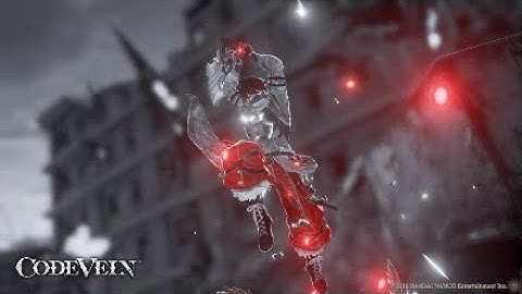 Code Vein Playthrough Pt.8