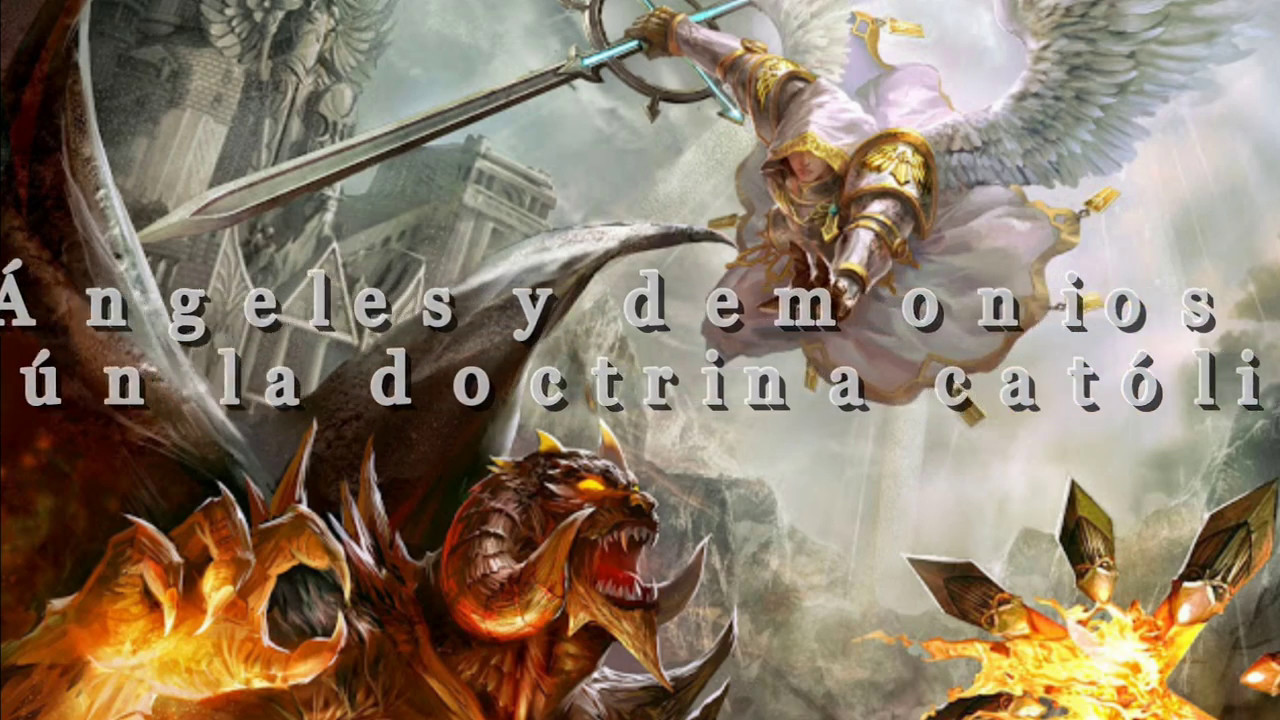 Ángeles y demonios según la doctrina católica