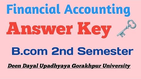 B.com Financial Accounting bcom 2nd semester Answer key 🗝️