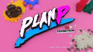 PLAN B #60 King Gnu × PERIMETRON