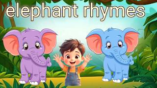 ABC RHYME WORLD ELEPHANT RHYME