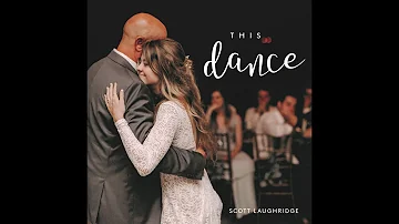 "This Dance" By Scott Thomas (Great Father Daughter Wedding Song) - Get it on iTunes!