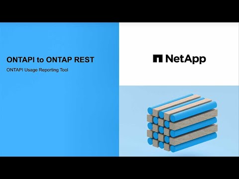 ONTAPI (ZAPI) Usage Reporting Tool – ONTAPI to ONTAP REST