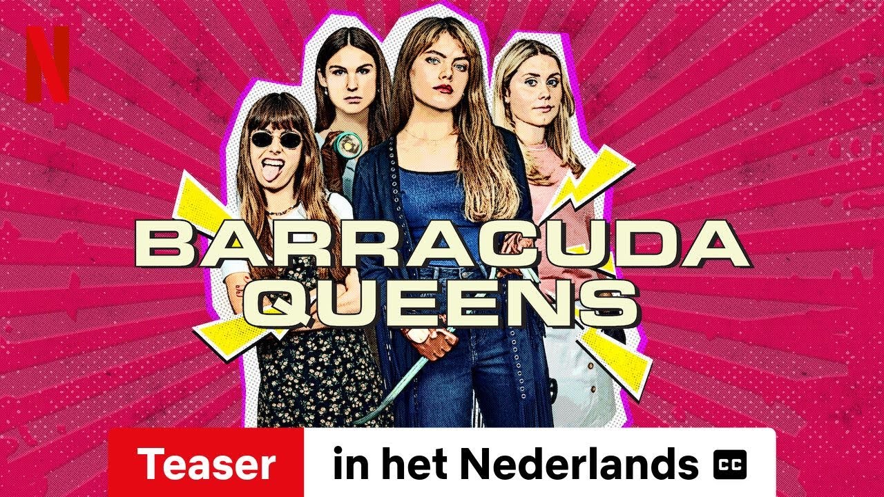 Barracuda Queens (Seizoen 1 Teaser ondertiteld) | Trailer in het Nederlands | Netflix