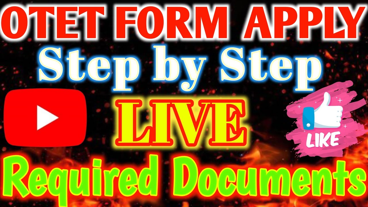 How to apply OTET-2025 with Form , Required Documents for S- OTET, OTET online apply process