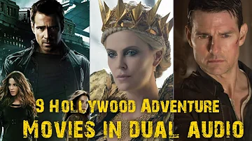 Top 9 Hollywood Adventure movies in dual audio download