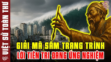 Giải mã đại nạn "chết bảy còn ba" trong sấm Trạng Trình - Lời tiên tri năm 2026 liệu có ứng nghiệm?