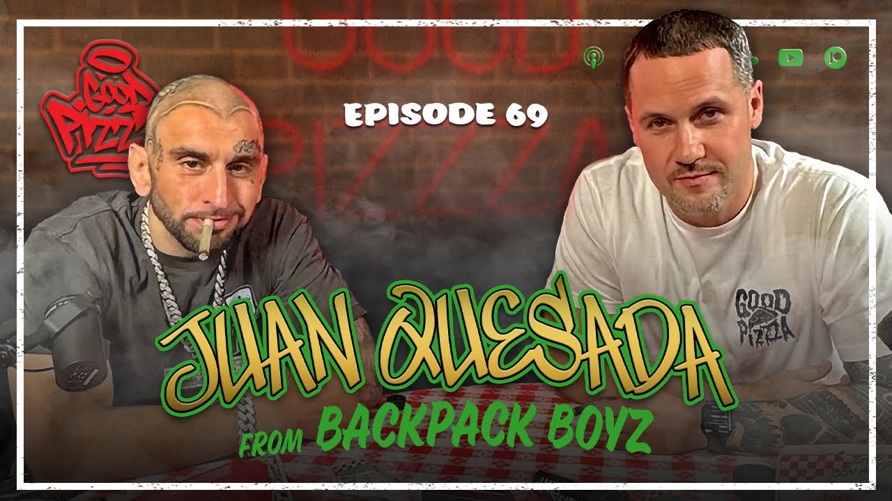 Episode 69: Juan Quesada from Backpack Boyz