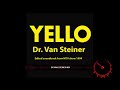 Yello - Dr.Van Steiner. (Mix by DmitryS)