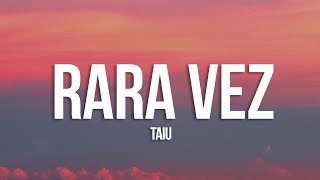 Video thumbnail of "Taiu, Milo j - Rara Vez (Letra/Lyrics)"