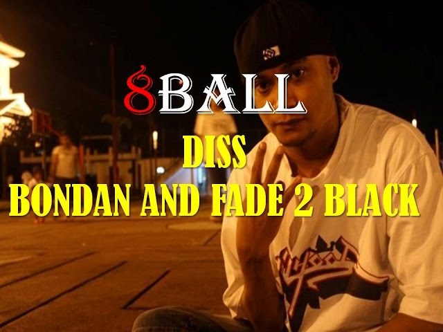Hip-hop Indonesia - 8 Ball Lanjutkanlah diss bondan and fade 2 black class=