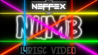 NEFFEX - Numb (Lyrics Video)