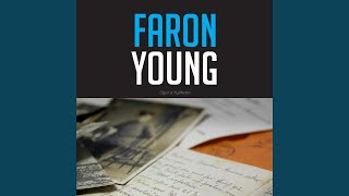 Watch Faron Young I Cant Believe That Youre In Love With Me video